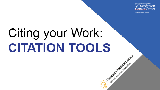 Citing your work: Citation tools