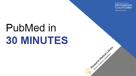 PubMed in Thirty Minutes