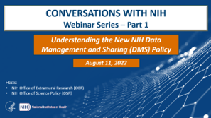 Video title: Conversations with NIH. Webinar Series Part One. Understanding the New NIH Data Management and Sharing (DMS) Policy.